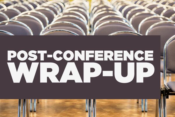 Post Conference Wrap Up Banner with Chairs in the Background